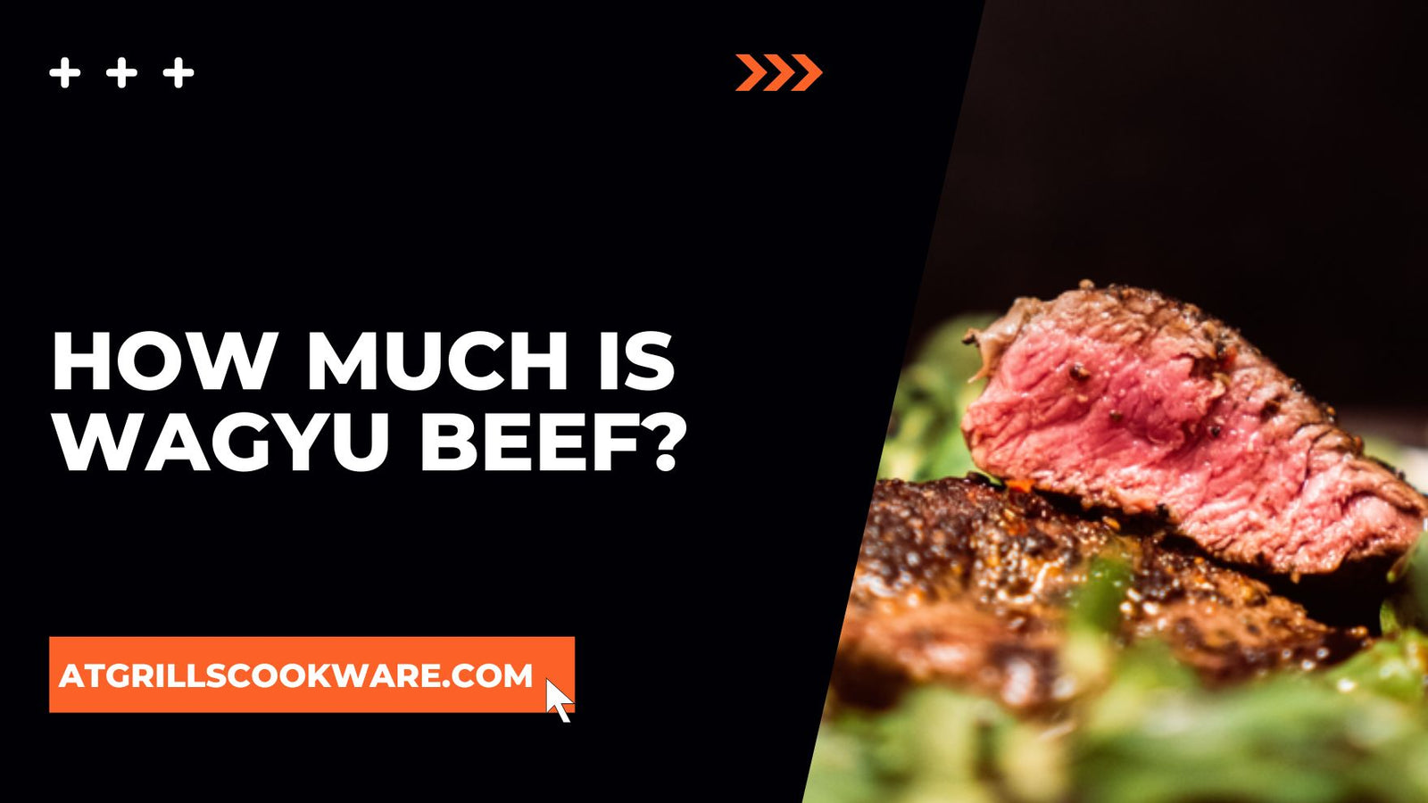 How Much Is Wagyu Beef? A Comprehensive Guide For All Meat Lovers ...