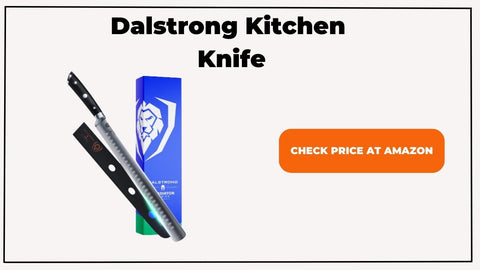 Dalstrong Kitchen Knife