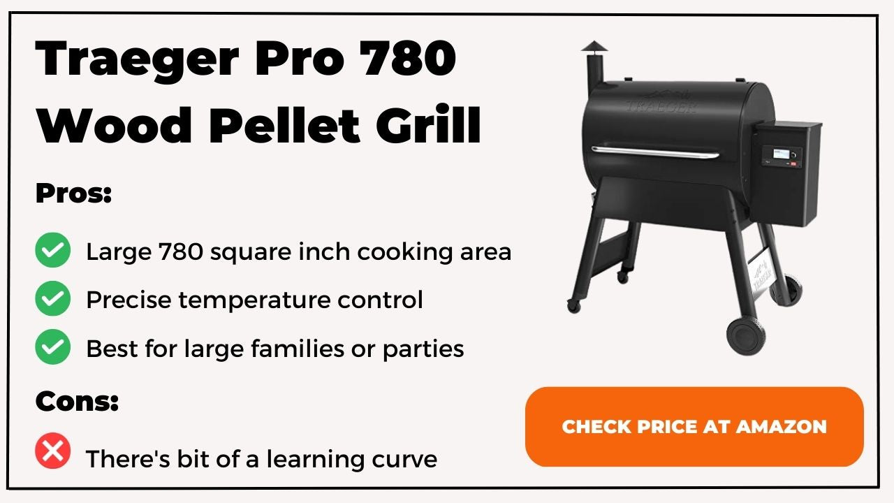 Traeger Pro 780 Wood Pellet Grill Review