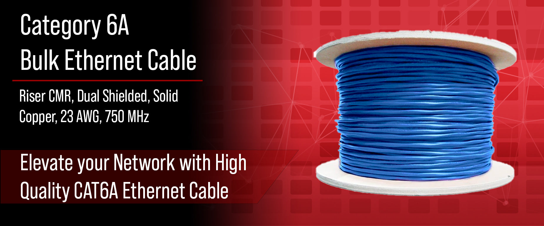 CAT6A Bulk Riser Dual Shielded Ethernet Cable