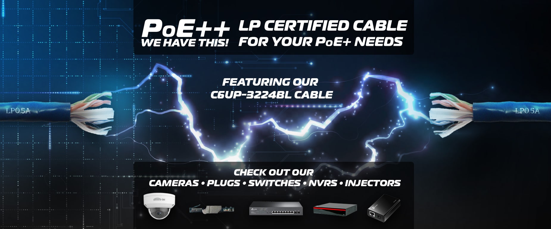 PoE+ LP Certified Cable LP0.5A and related accessories