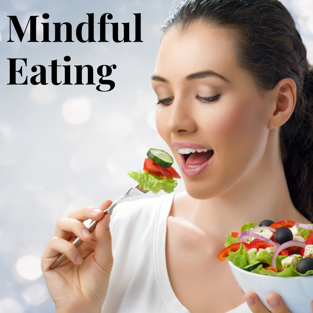 Mindful Eating