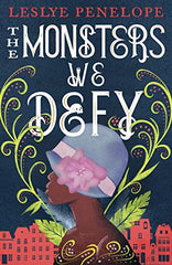 The Monsters We Defy Cover