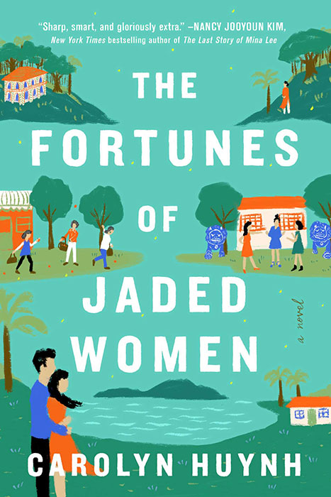 The Fortunes of Jaded Women by Carolyn Huyhn Book Cover