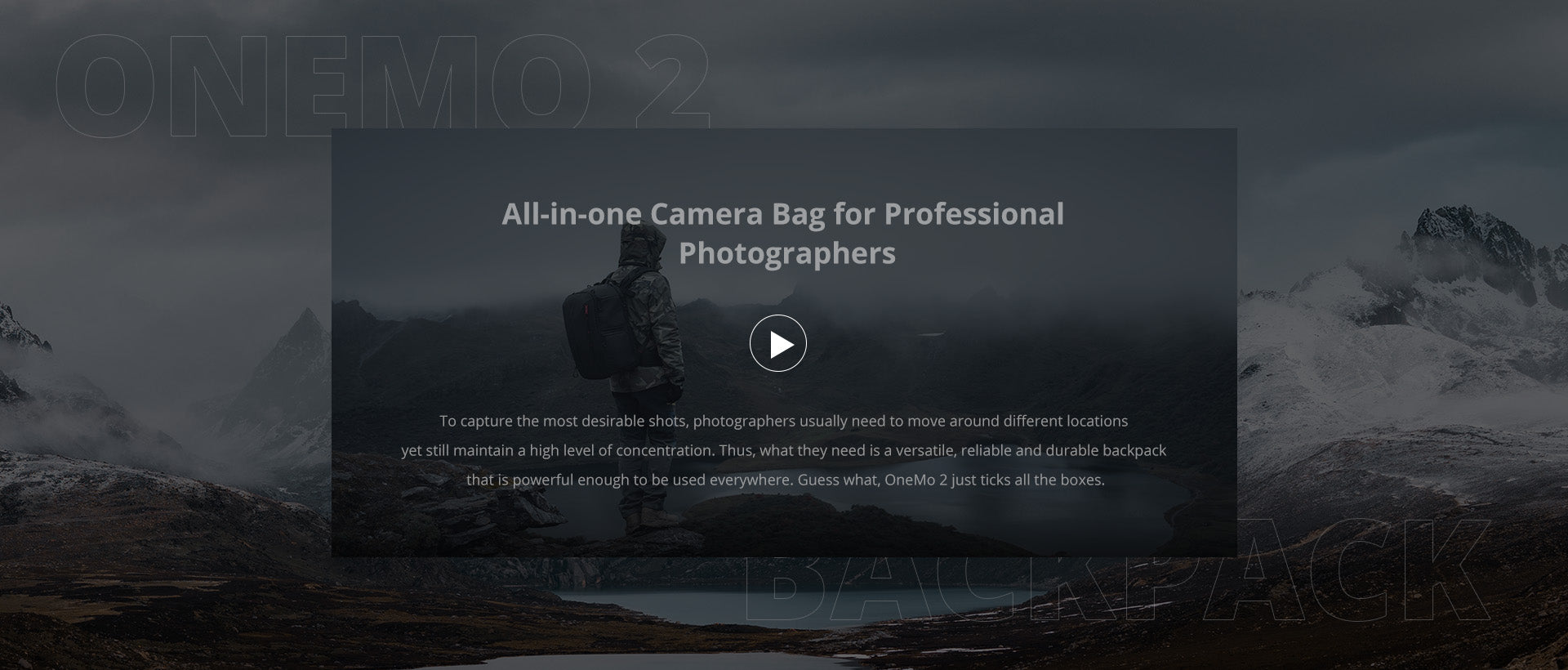 OneMo 2 Backpack - An excellent Photography pack for Adventure Travel