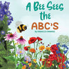 A Bee Sees the ABC's Hardback Children's Book