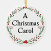 Dickens A Christmas Carol Porcelain Ornament