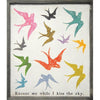 Sugarboo Designs Excuse Me While I Kiss The Sky Art Print