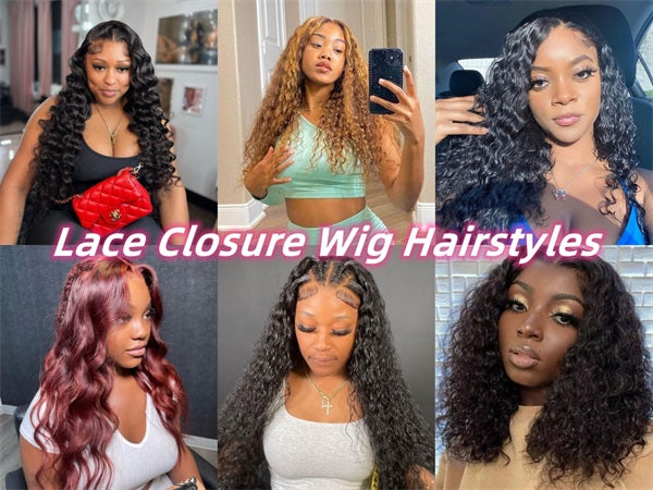 6 hairstyles for closure wigs