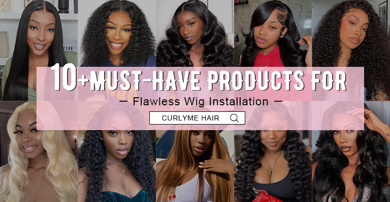 essential products for installing wig