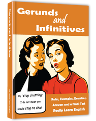 Gerunds and Infinitives