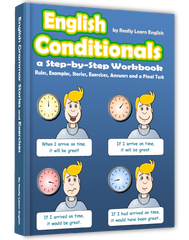 English Conditionals: a Step-by-Step Workbook