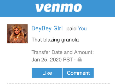 Venmo_Blazing Granola