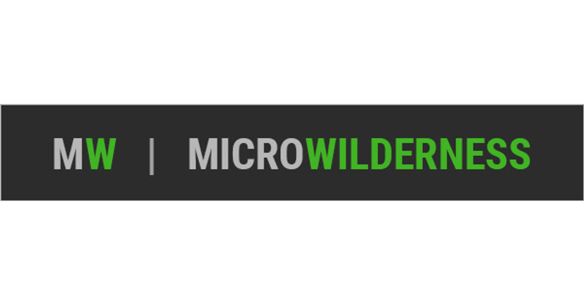 Micro Wilderness