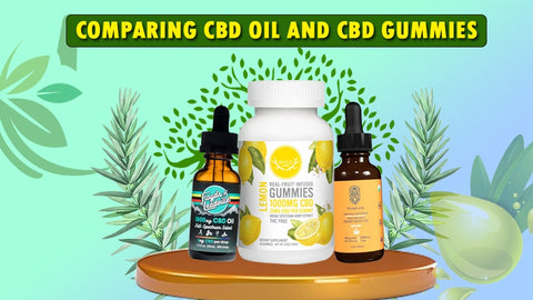 "Graphical representation comparing the benefits and features of CBD Oil and CBD Gummies to help users decide the best choice for them.