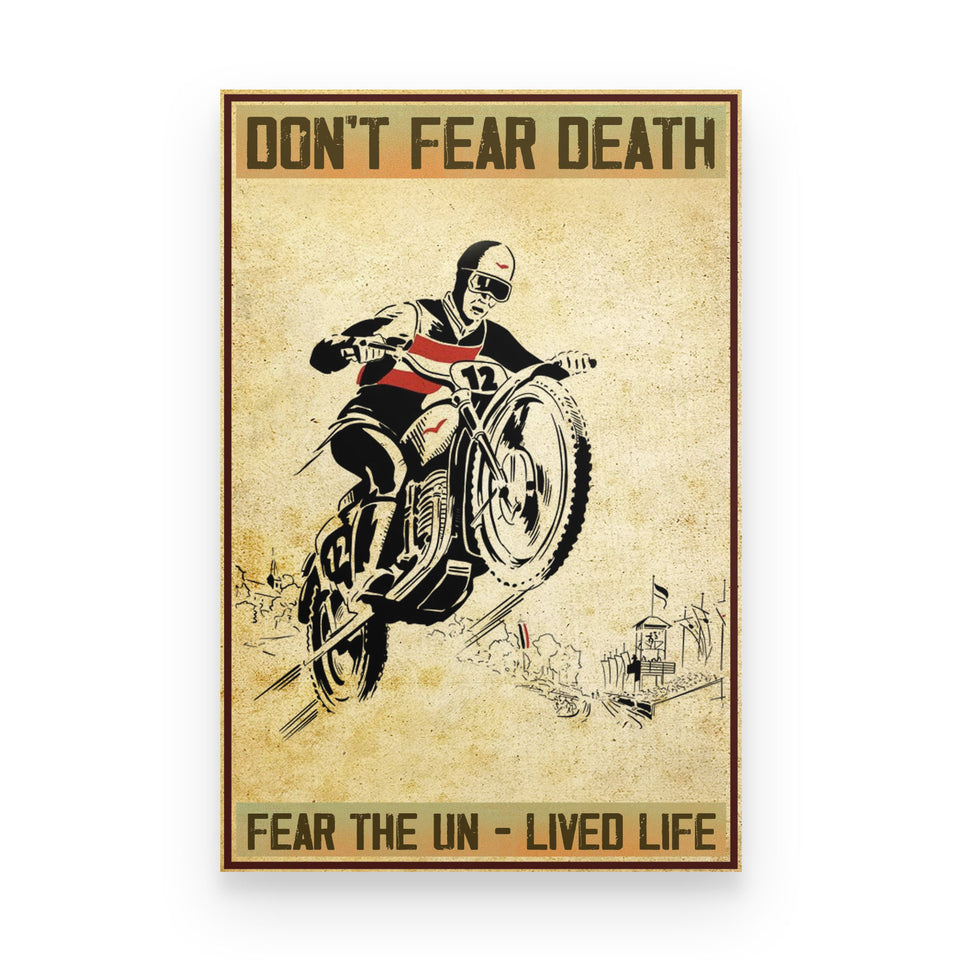 Not Fear Dead Fear Un-Lived Life Biker Gifts To Husband Friends Brothers Cool Awesome Meaningful Quote - Poster