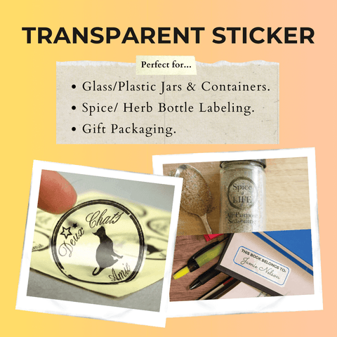 Transparent Sticker Best Usage