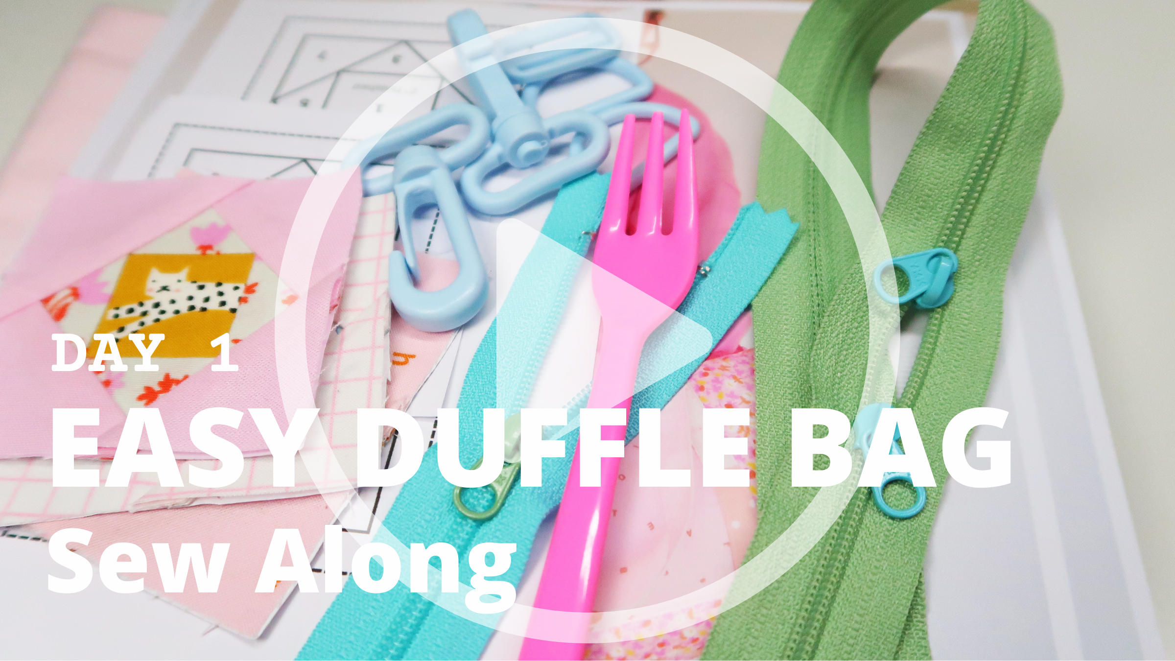 Easy Duffle Bag Sew Along video tutorial Day 1