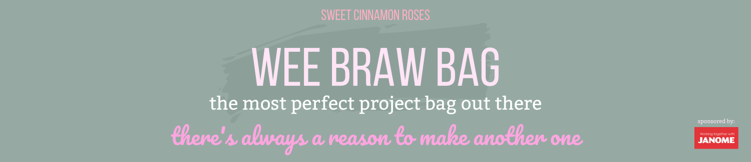 Sweet Cinnamon Roses - Wee Braw Bag, step-by-step sewing pattern