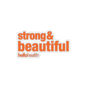 strong & beautiful Sticker - hellohealth