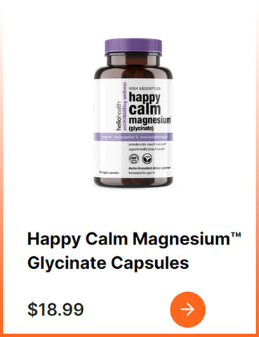 Happy Calm Magnesium™ Glycinate Capsules