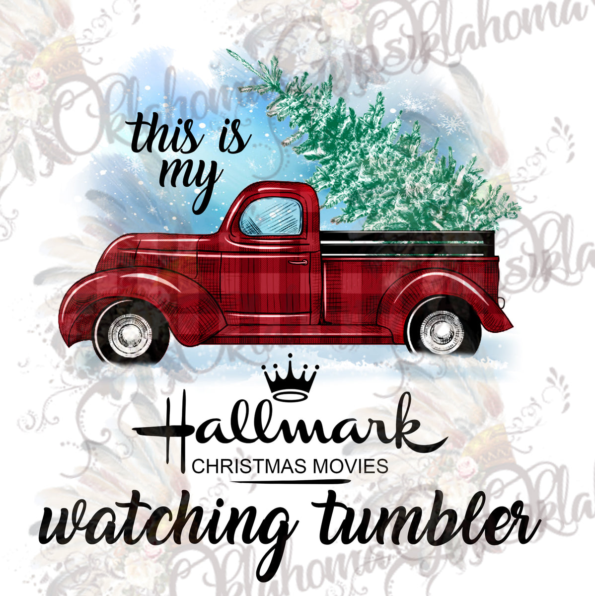 Download This Is My Hallmark Christmas Movie Watching Tumbler ...