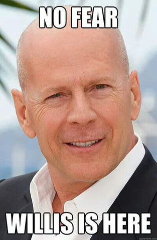 Bruce Willis No Fear