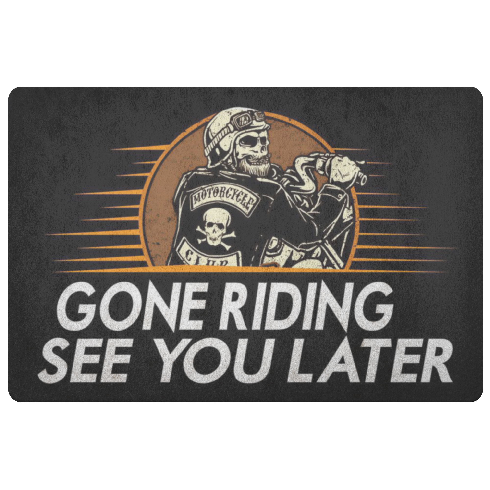 Doormat Biker 006 Gone Riding See You Later Biker Gift Idea Old 79valley