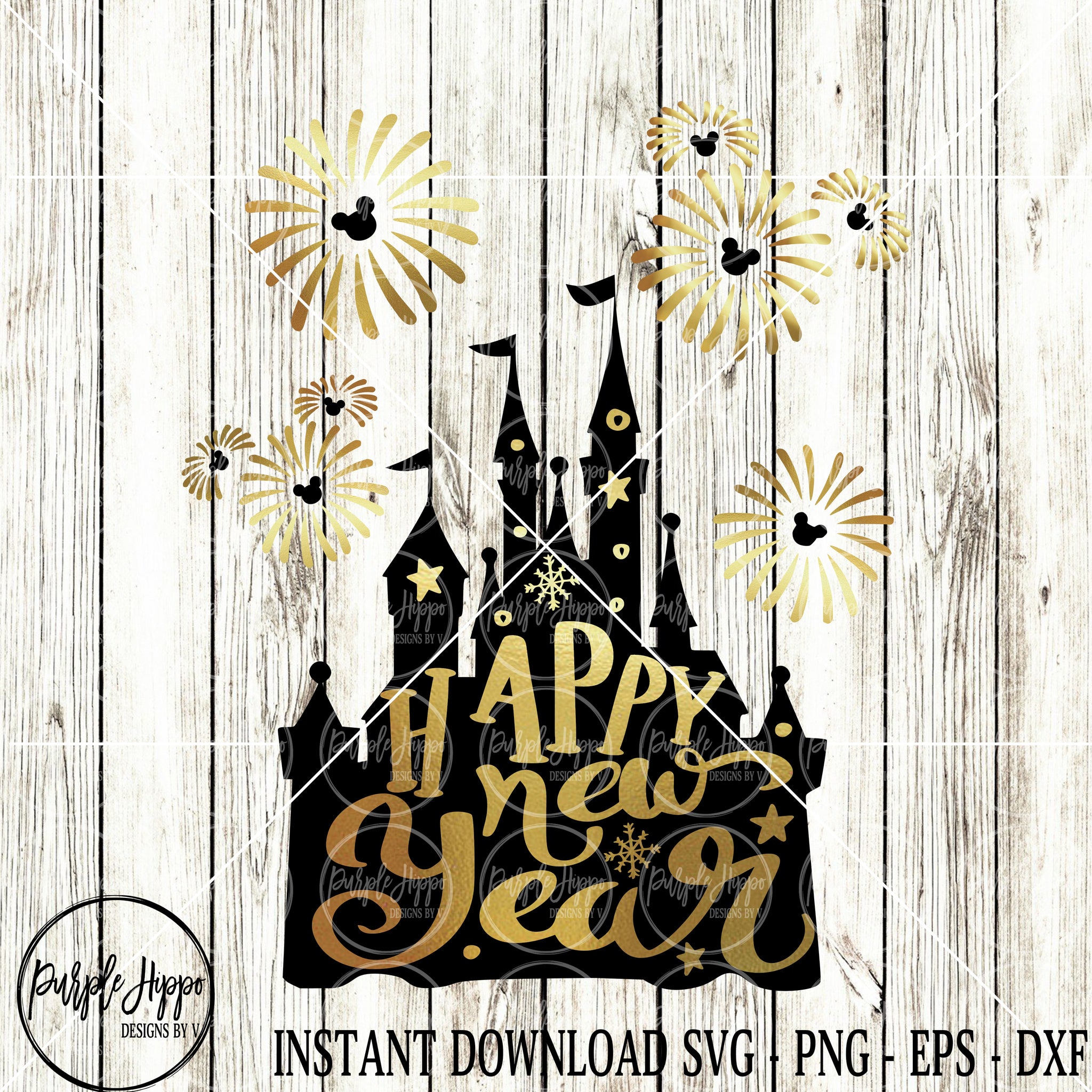 Happy New Year Disney Castle Svg New Years Svg New Years Eve Svg Cricut Cut Files Silhouette Cut File Vector Sublimation Ready To Print Purple Hippo