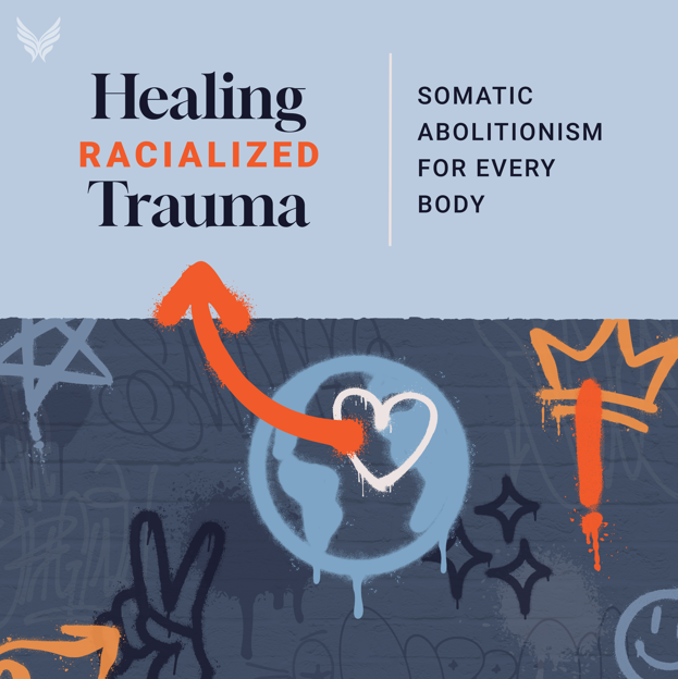 Healing Racialized Trauma