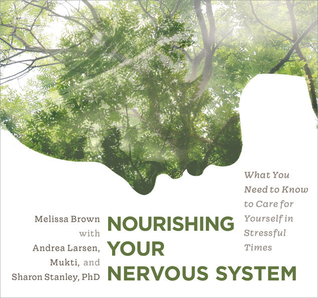 Nourishing Your Nervous System