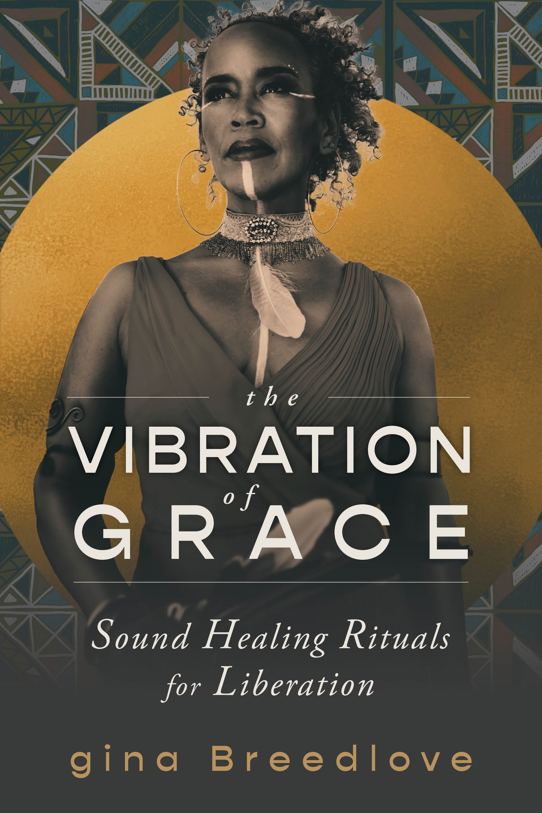 The Vibration of Grace