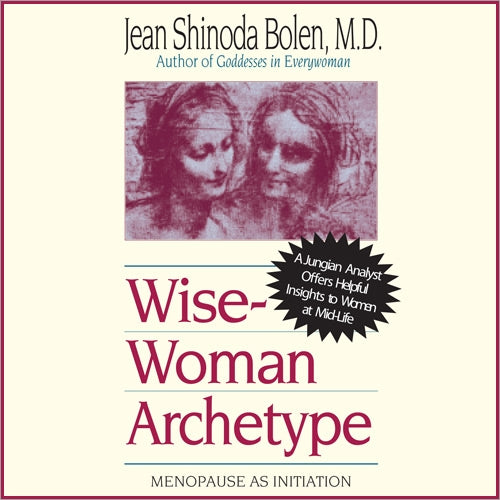 The Wise-Woman Archetype