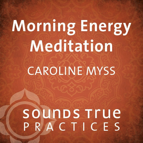 Morning Energy Meditation