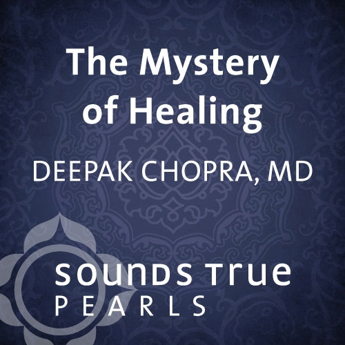 The Mystery of Healing