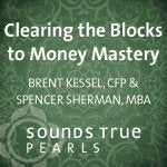 Clearing the Blocks to Money Mastery