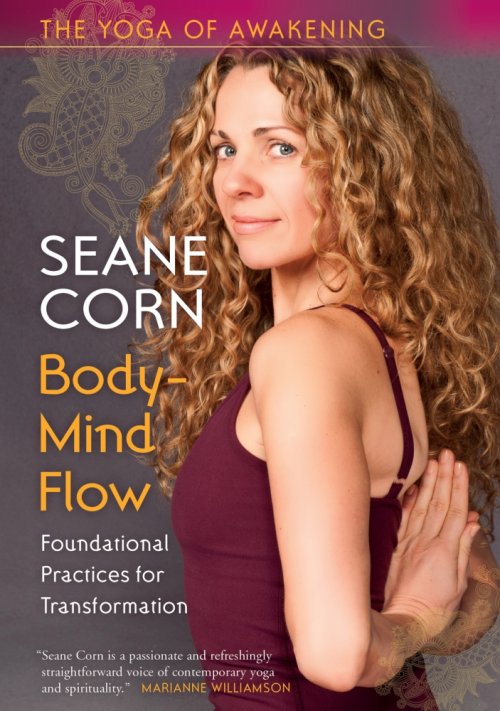 The Yoga of Awakening: Body-Mind Flow