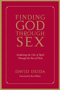 Finding God Through Sex