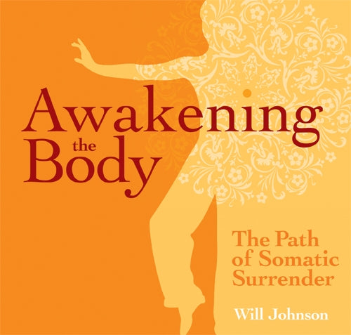 Awakening the Body