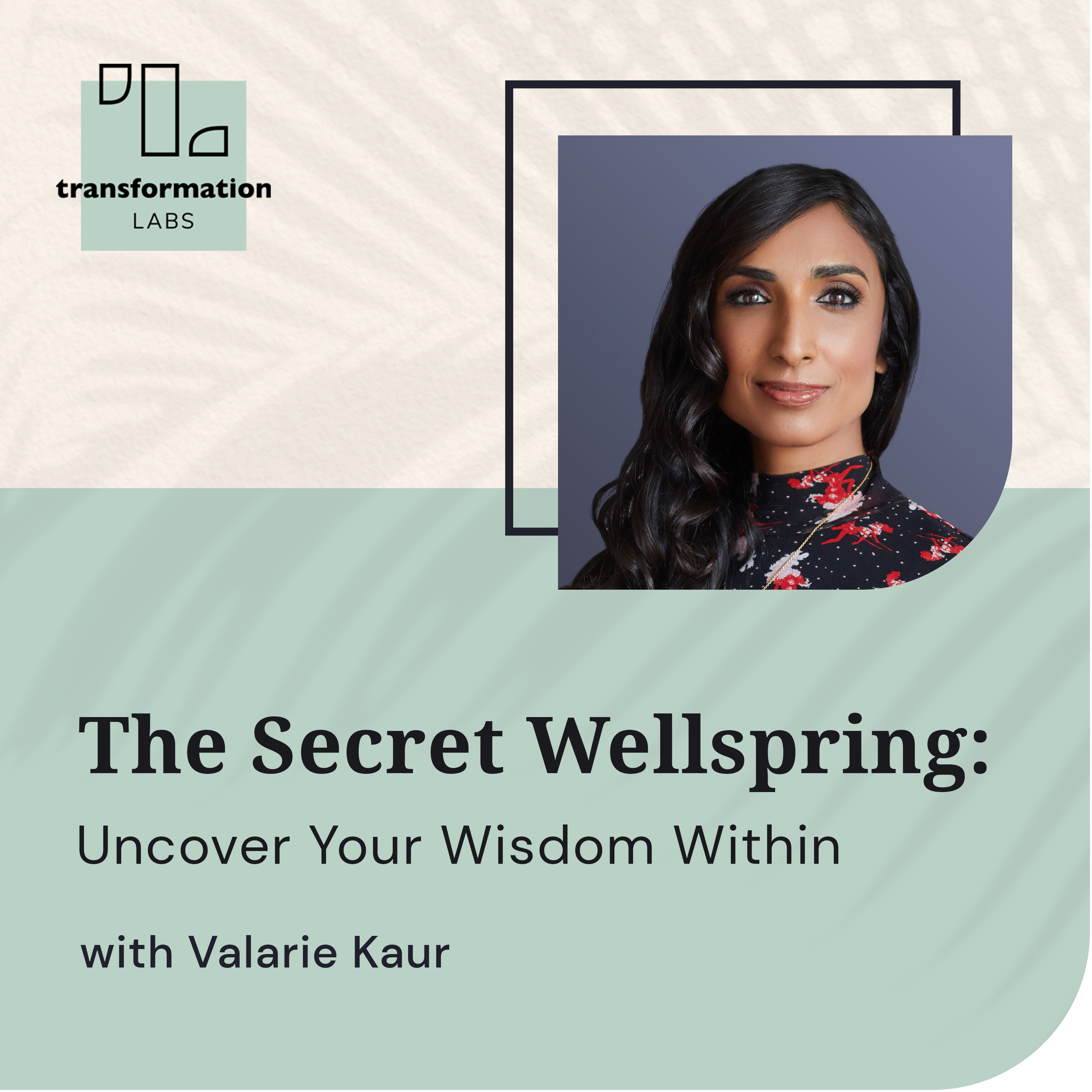 The Secret Wellspring: Uncover Your Wisdom Within