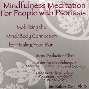 Mindfulness Meditation for People with Psoriasis