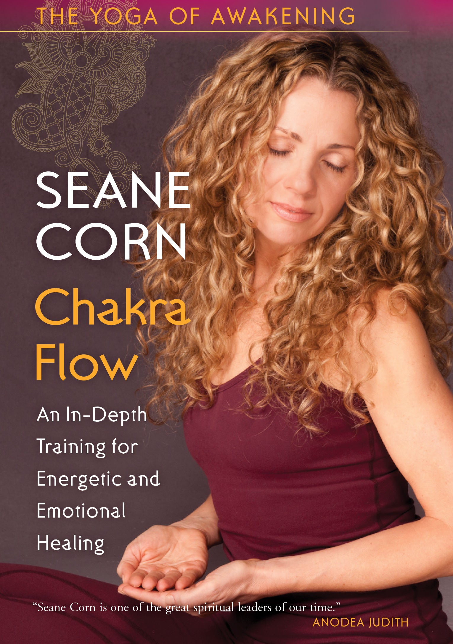 The Yoga of Awakening Chakra Flow