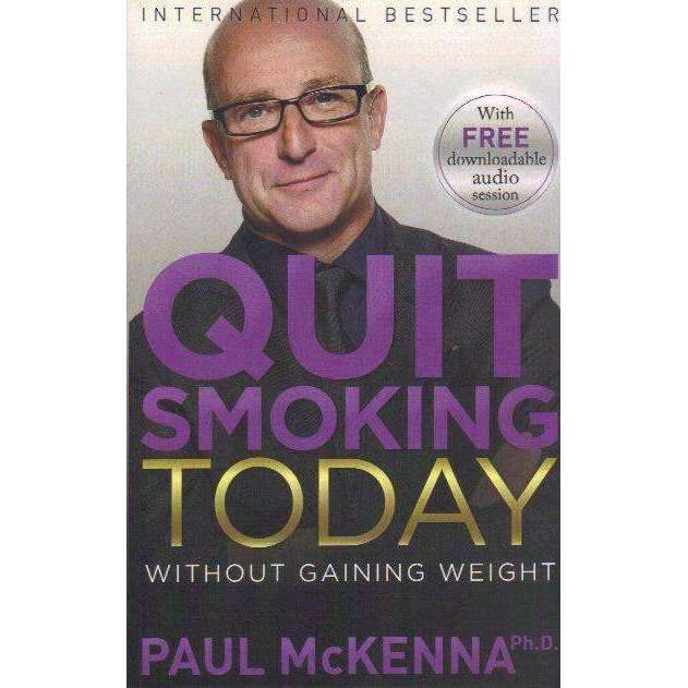 Health Mind And Body Quit Smoking Today Without Gaining Weight Paul Mckenna For Sale In