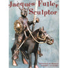 Bookdealers:Jacques Fuller: Sculptor