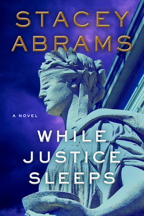 stacey abrams books while justice sleeps