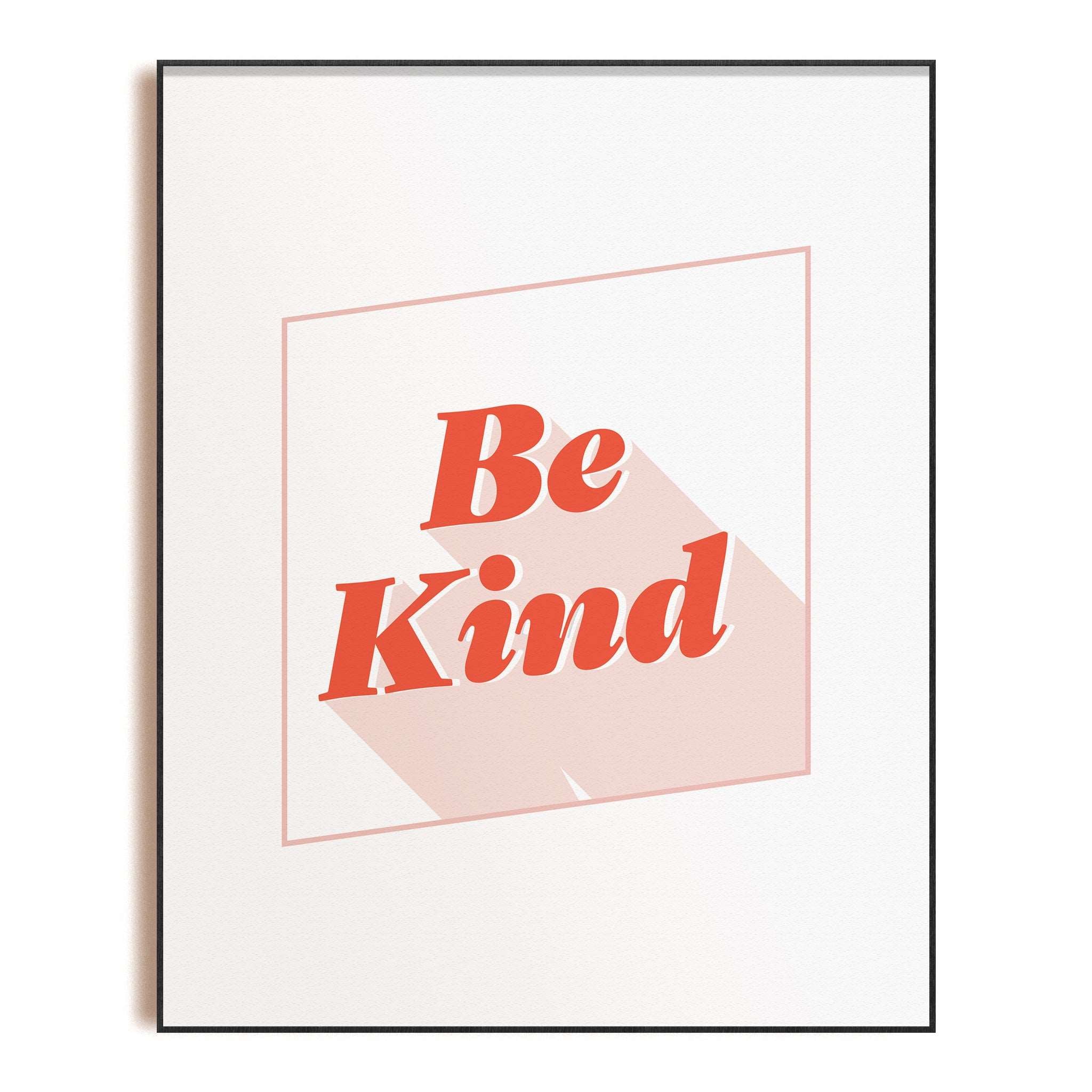 Be Kind - Art Print - Wall Art – Habitude Paper