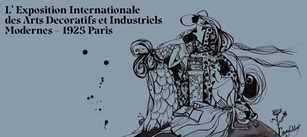 L’ Exposition Internationale des Arts Decoratifs et Industriels Modernes – 1925 Paris