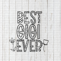 Free Free 131 Best Gigi Ever Svg SVG PNG EPS DXF File