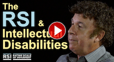 The RSI &amp; Intellectual Disabilities