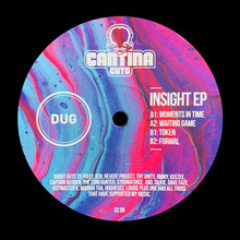 Load image into Gallery viewer, Cantina Cuts - Insight EP - Moments in Time  - DUG - CC06 - 4 track - 12&quot; vinyl